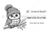 Black-and-white stamp layout of the beanie owl with "Hi!", "you warm my heart," "Sending you all the cozy vibes," "you are so wise"