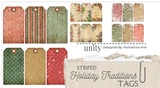 The Striped Holiday Traditions tag sheet with its label card - rows of striped, dotted and floral gift tags in red, green and gold on vintage cream grounds.