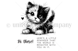 Black-and-white stamp art of LoLa, a fluffy calico kitten, with 'Hi there!' and 'Here's a little reminder that the world is brighter with you in it.'