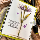 Card with a purple coneflower and 'Taking it one day at a time is all anyone can do and you are doing great.'
