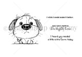 Line-art red rubber stamp of a soft-eared puppy with sentiments "I heard you needed a little extra love today" and "Bad days happen. I'm right here."