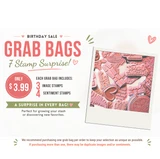 Birthday Grab Bags – $3.99 {7 Stamp Surprise!}
