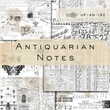 The Antiquarian Notes 6x6 paper pack spread out - old ledger grids, printers alphabets and numerals, postal marks, botanical and insect plates in sepia and cream, with the Antiquarian Notes title in the center.