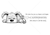 Red rubber stamp sheet showing a shaggy dog resting its head down with a tiny bird nearby, carrying 'I'm here for you on those ruff days.' and 'It's okay to not be okay.'