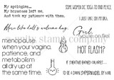 Line-art red rubber stamp of a frazzled cat with a fan and thermostat, with menopause-humor sentiments including 'Girl, you're on fire,' 'Hot flash?' and 'some women do yoga to find peace... I just take off my bra.'