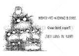 Red rubber stamp sheet with a pile of scowling fluffy cats stacked on top of one another, carrying 'MAXED OUT ON GIVING A FLUFF.' and 'JUST HANG IN THERE!'