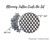 Blooming Lattice Circle Die Set