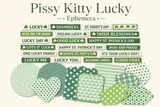 Pissy Kitty Lucky Ephemera