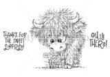 Red rubber stamp sheet with a shaggy Highland calf holding a daisy in its mouth, beside 'THANKS FOR THE SWEET SURPRISE!' and 'OH HI THERE!'