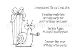 Red rubber stamp set with a deadpan snail blowing a party horn beside a tall wrapped gift, with four funny belated birthday sentiments including I'm late. Again. At least I'm consistent.