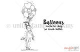 The Evelyn Girl red rubber stamp — a girl carrying a balloon bouquet with 'balloons make the day so much better.'