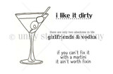 I like It Dirty