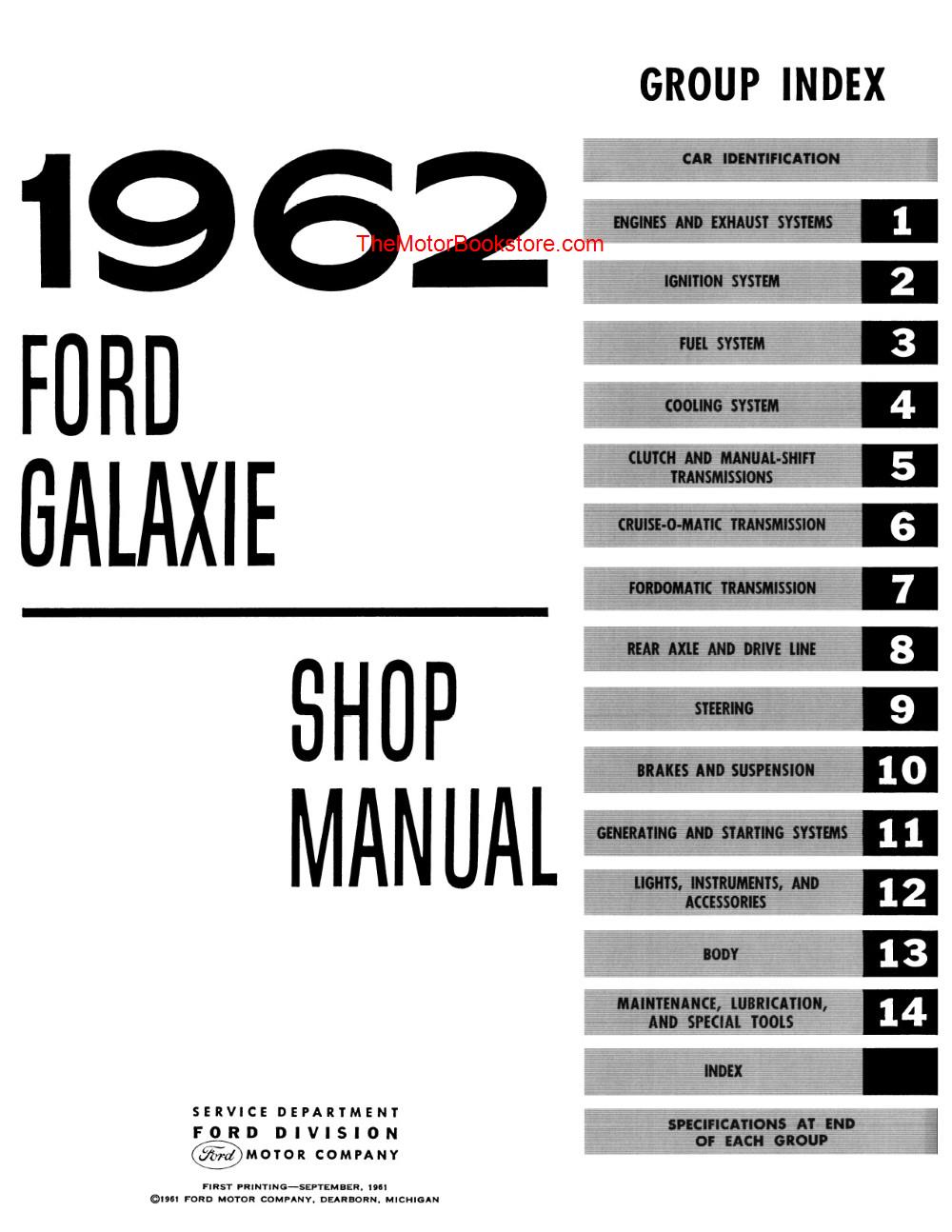 1962 - 1963 Ford Galaxie, Galaxie 500 Shop Manual - Table of Contents 1