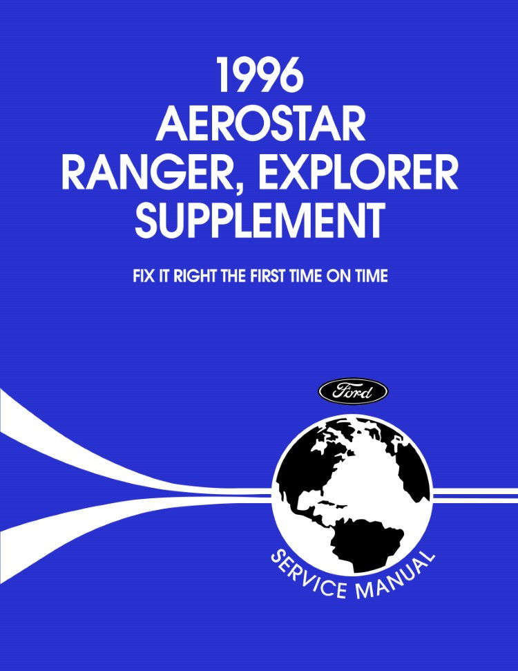 1996 Ford Ranger, Aerostar, Explorer Service Manual