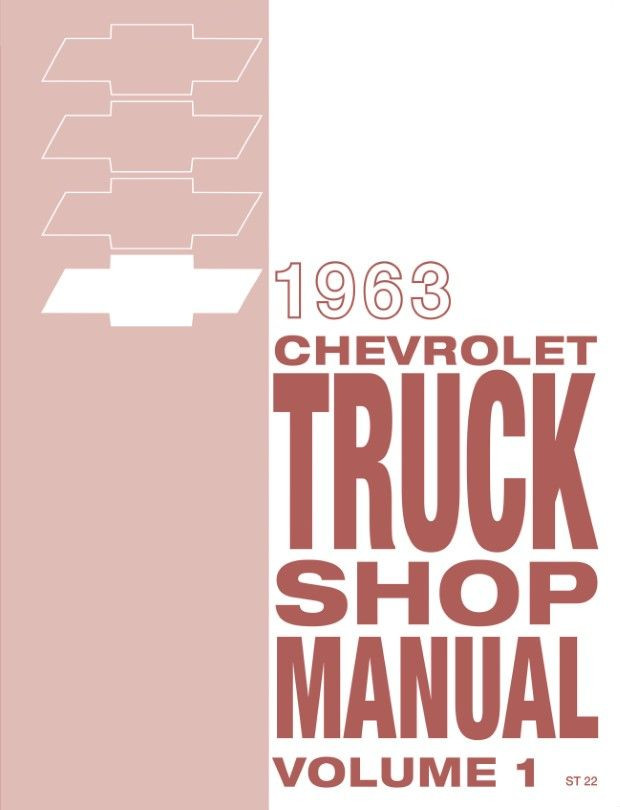 1963 Chevrolet Truck Manual - 10 to 80 Series Trucks