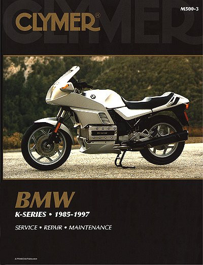 BMW K-Series: K75, K100, K1100, K1 Repair Manual 1985-1997 | Clymer