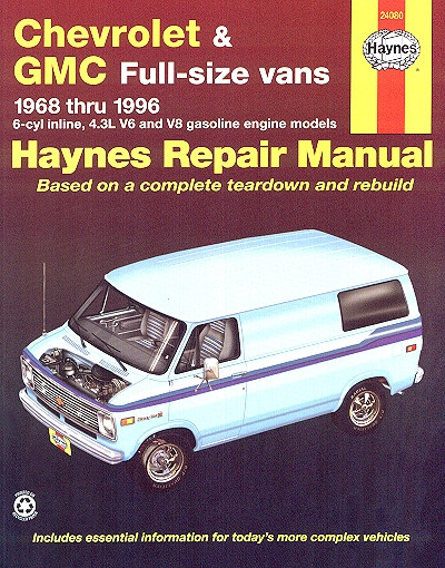 Chevrolet, GMC Full-Size Van Repair Manual 1968-1996 | Haynes