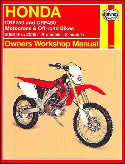 Honda CFR250, CRF450 Repair Manual 2002-2006 | Haynes 2630