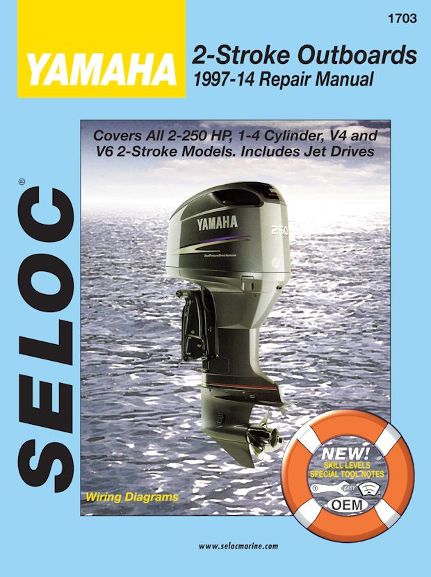 1997-2014 Yamaha 2-Stroke Outboard Boat Service Manual 2-250 HP