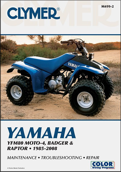 Yamaha YFM80 Moto-4 Badger Raptor Repair Manual 1985-2008 - Clymer