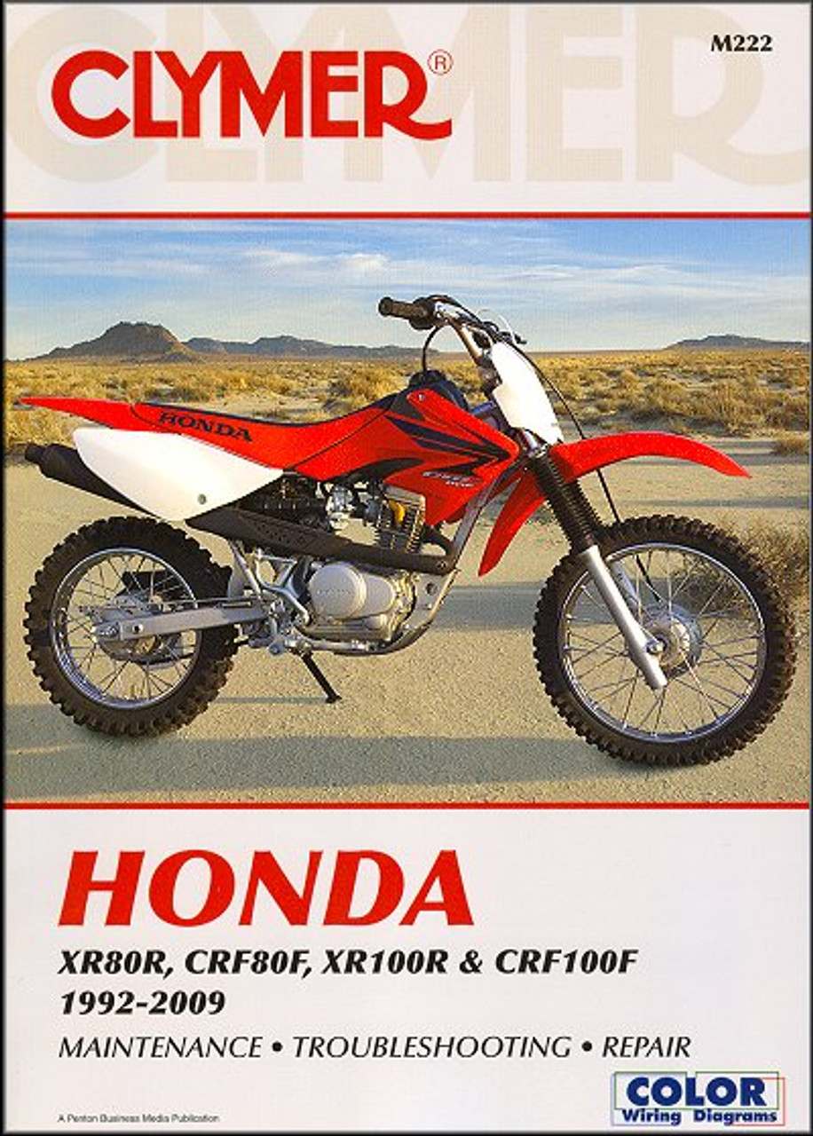 Honda XR80R, CRF80F, XR100R, CRF100F Repair Manual 1992-2009