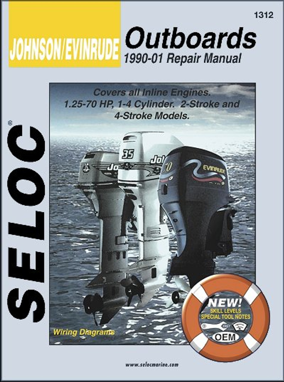 Johnson Evinrude Outboard Repair Manual 1.25-70 HP, 1-4 Cylinder, 2-Stroke  & 4-Stroke 1990-2001