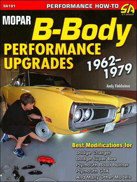 Mopar Performance Upgrades 1962-1979: Charger, Road Runner, etc.