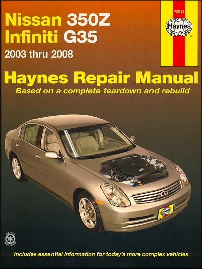 Nissan 350Z, Infiniti G35 Repair Manual 2003-2008 | Haynes 72011
