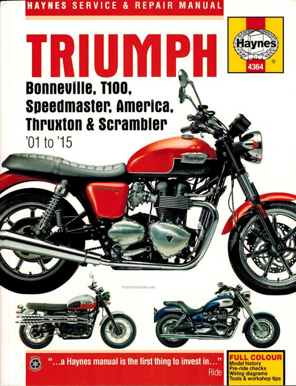 Triumph Bonneville, T100, Speedmaster, America, Thruxton, Scrambler Repair  Manual 2001-2015