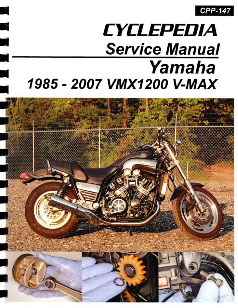 Yamaha VMX1200 VMAX Service Manual: 1985-2007