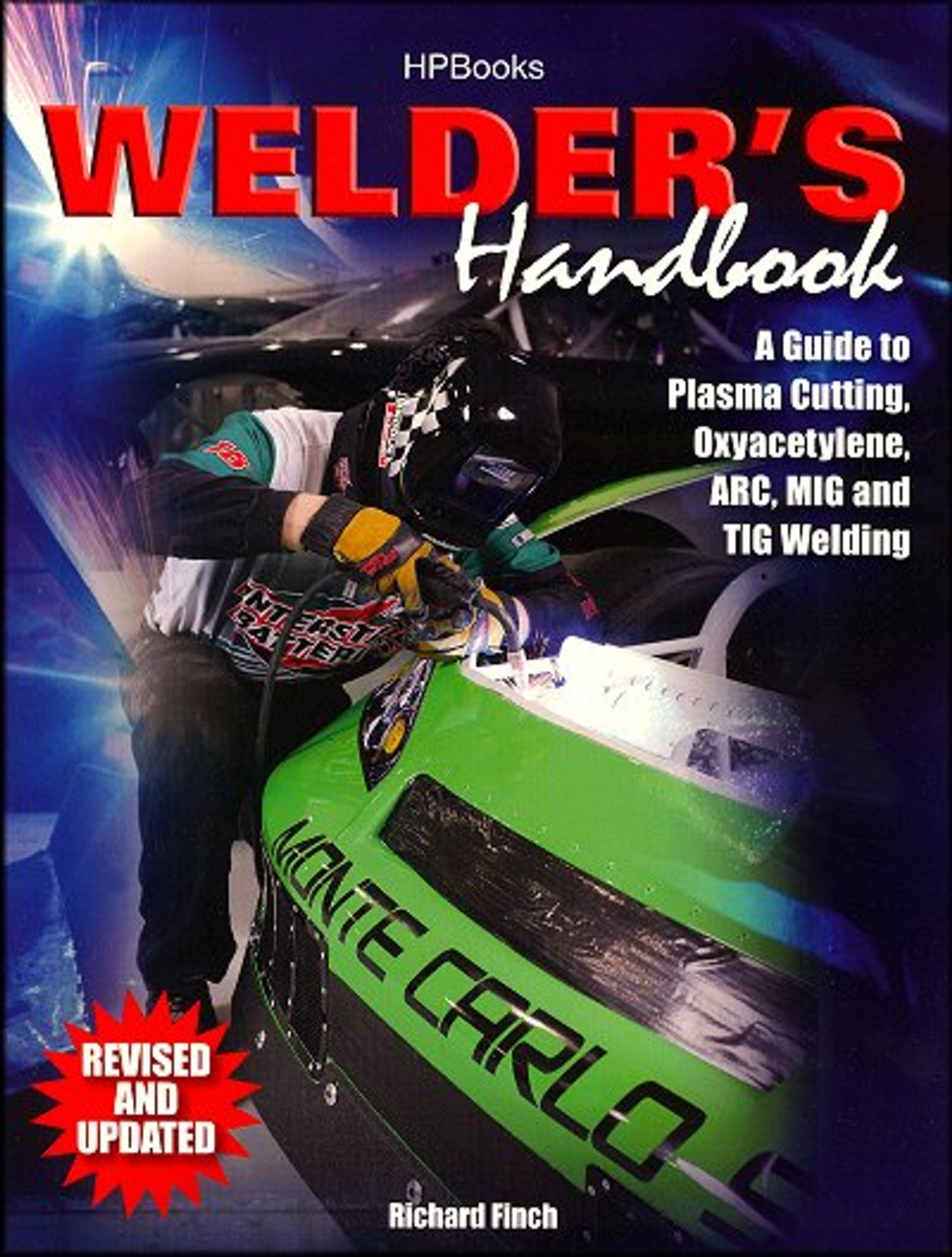 Welder's Handbook MIG, TIG, Arc, Oxyacetylene Welding