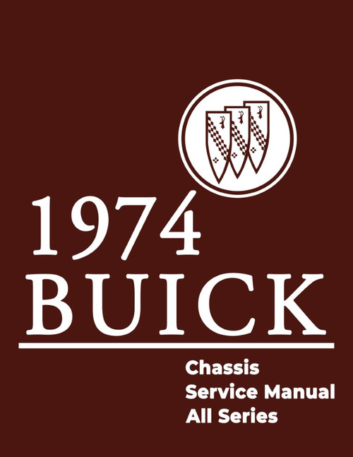 1974 Buick Chassis Service Manual (All Series) - Includes 11x26 in. COLOR Wiring Diagrams