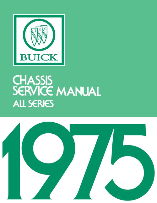 1975 Buick Chassis Service Manual (All Series) - Includes 11x26 in. COLOR Wiring Diagrams