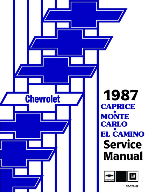 1987 Chevrolet Monte Carlo, El Camino, Caprice Service Manual