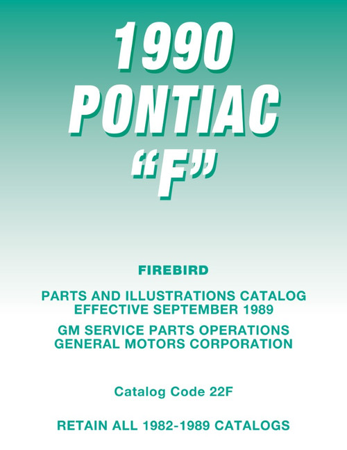 1990 Pontiac Firebird Parts and Illustrations Catalog