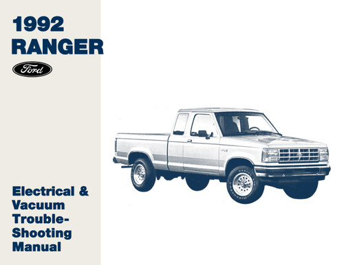 1992 Ford Ranger Electrical and Vacuum Troubleshooting Manual