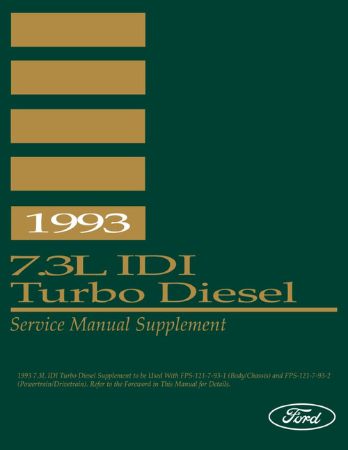 1993 Ford 7.3L IDI Turbo Diesel Service Manual Supplement