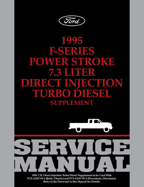 1995 Ford F-Series Powerstroke 7.3 Liter Diesel Service Manual Supplement