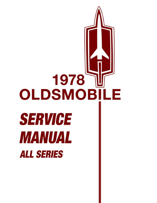 1978 Oldsmobile Service Manual - Includes 11x17 inch COLOR Wiring Diagrams