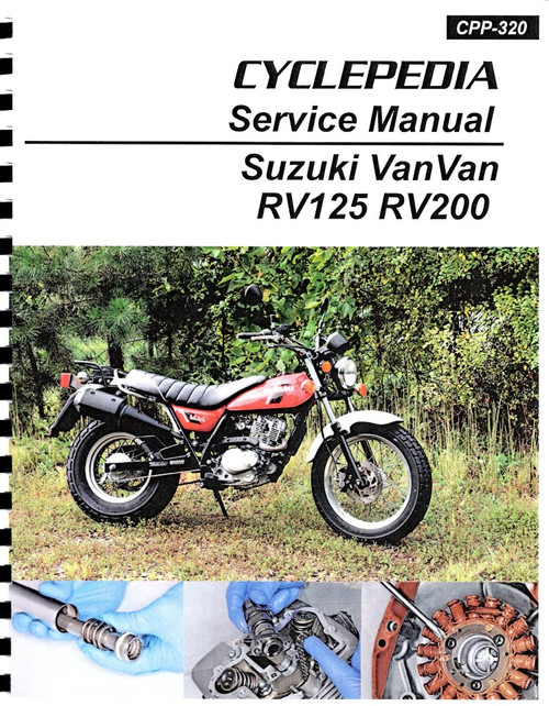 Suzuki VanVan RV125 RV200 Service Manual: 2003 - 2019