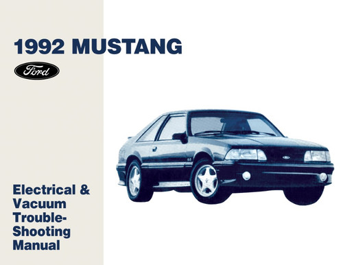 1992 Ford Mustang Electrical & Vacuum Troubleshooting Manual