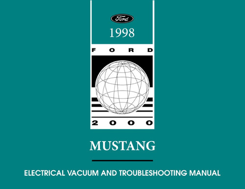 1998 Ford Mustang Electrical & Vacuum Troubleshooting Manual