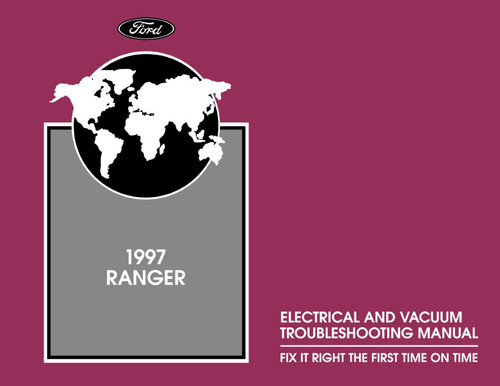 1997 Ford Ranger Electrical and Vacuum Troubleshooting Manual