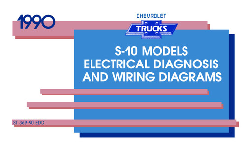 1990 Chevrolet S-10 Truck Electrical Diagnosis & Wiring Diagrams Manual