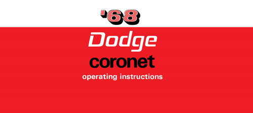 1968 Dodge Coronet Owner's Manual - COLOR
