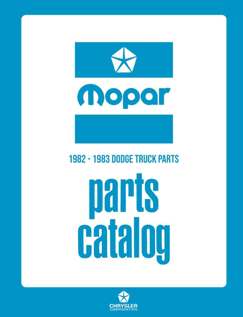 1982 - 1983 Dodge / Plymouth LD Truck & Van Parts Catalog