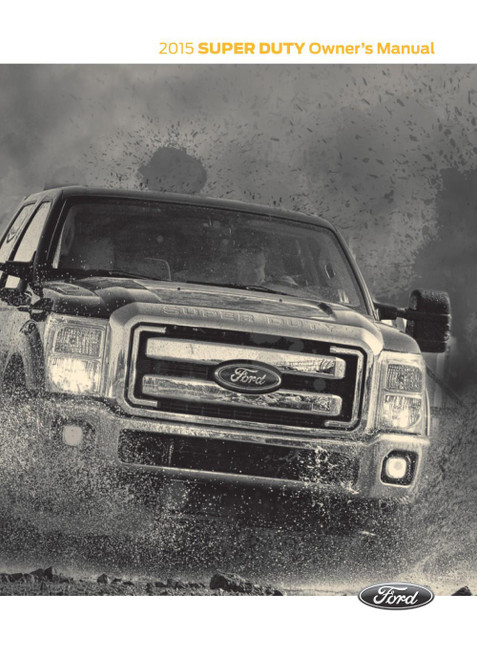 2015 Ford Super Duty Truck Owner's Manual (F-250, F-350, F-450, F-550) - COLOR - Gallery Image 1