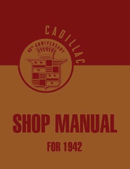 1942 Cadillac Shop Manual