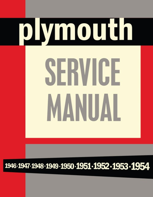 1946-1954 Plymouth Service Manual