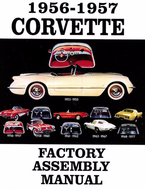 1956-1957 Corvette Factory Assembly Manual